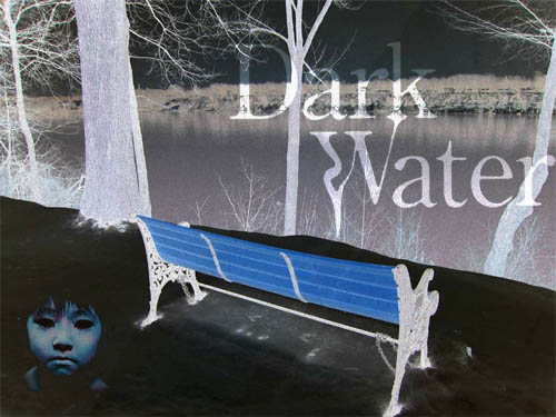 Dark Water