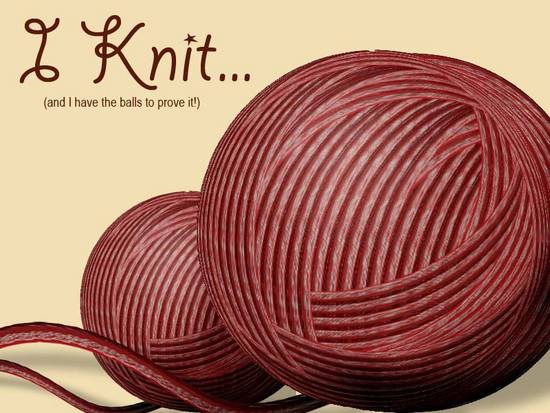 I knit.... 