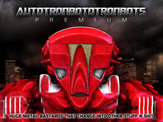 AUTOTRONBOTOTRONBOTS