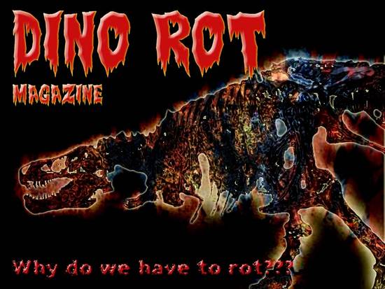 dino rot magazine