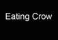 Eating Crow