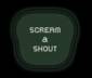 Scream and Shout