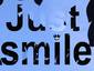 Just Smile