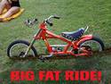 BIG FAT RIDE