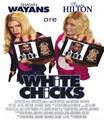 White Chicks!