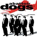 Abattoir Dogs